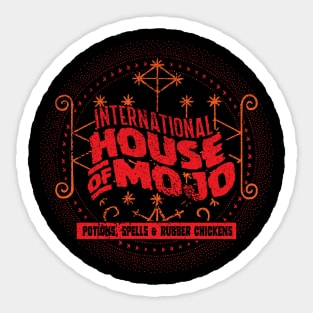 International House of Mojo (Variant) Sticker